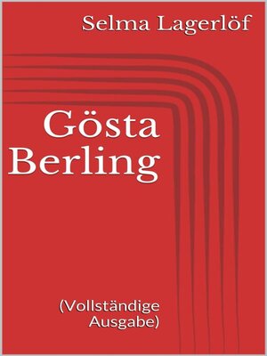 cover image of Gösta Berling (Vollständige Ausgabe)